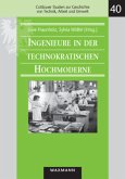 Ingenieure in der technokratischen Hochmoderne