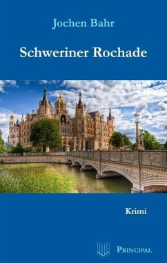 Schweriner Rochade (eBook, ePUB) - Bahr, Jochen