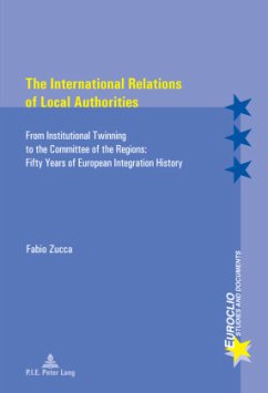 The International Relations of Local Authorities - Zucca, Fabio