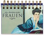 365 Ansichten starker Frauen 365 Ansichten starker Frauen