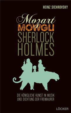 Mozart, Mowgli, Sherlock Holmes - Sichrovsky, Heinz