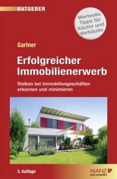 Erfolgreicher Immobilienerwerb - Gartner, Herbert