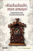 'Kuckucksuhr, mon amour' 'Kuckucksuhr, mon amour'