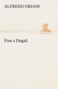 Fino a Dogali - Oriani, Alfredo