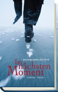 Im nächsten Moment - Seiter, Bernhard