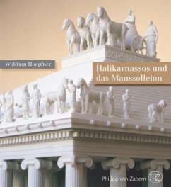 Halikarnassos und das Maussolleion - Hoepfner, Wolfram