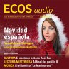 Spanisch lernen Audio - Weihnachten in... - Bild 1