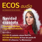 Spanisch lernen Audio - Weihnachten in Spanien (MP3-Download) Spanisch lernen Audio - Weihnachten in Spanien (MP3-Download)