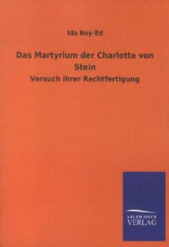 Das Martyrium der Charlotte von Stein - Boy-Ed, Ida