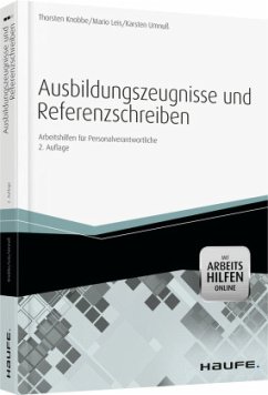 Ausbildungszeugnisse und Referenzschreiben - mit Arbeitshilfen online - Knobbe, Thorsten;Leis, Mario;Umnuß, Karsten