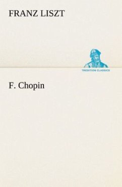 F. Chopin - Liszt, Franz