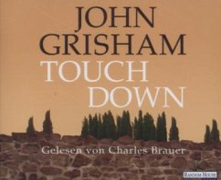 Touchdown, 6 Audio-CDs - Grisham, John
