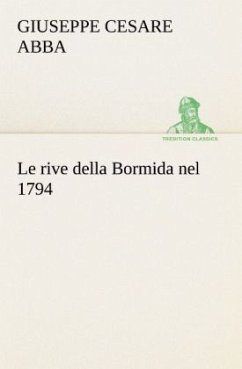 Le rive della Bormida nel 1794 - Abba, Giuseppe Cesare