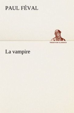 La vampire - Feval, Paul