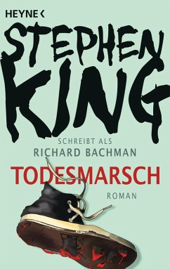 Todesmarsch - King, Stephen