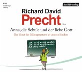 Anna, die Schule und der liebe Gott, 8 Audio-CDs