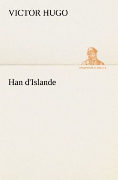 Han d'Islande - Hugo, Victor