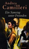Ein Samstag unter Freunden Ein Samstag unter Freunden