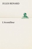 L'écornifleur