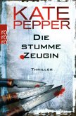Die stumme Zeugin / Karin Schaeffer Bd.3