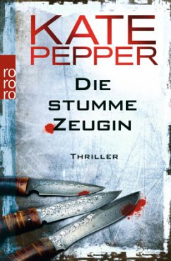 Die stumme Zeugin / Karin Schaeffer Bd.3 - Pepper, Kate