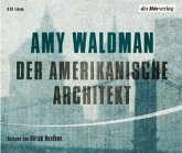Der amerikanische Architekt, 6 Audio-CDs