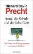 Anna, die Schule und der liebe Gott - Bild 1