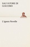 L'ignoto Novelle