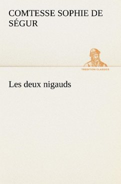 Les deux nigauds - Ségur, Sophie de