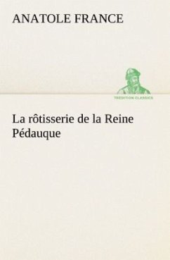 La rôtisserie de la Reine Pédauque - France, Anatole