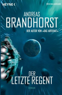 Der letzte Regent - Brandhorst, Andreas