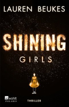 Shining Girls - Beukes, Lauren