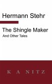 The Shingle Maker and Other Tales