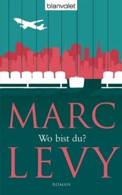 Wo bist du? - Levy, Marc