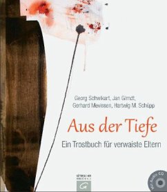 Aus der Tiefe, m. 1 Audio-CD - Schwikart, Georg