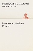 La réforme postale en France