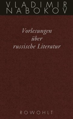 Gesammelte Werke. Band 17: Vorlesungen über russische Literatur - Nabokov, Vladimir