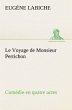 Le Voyage de Monsieur Perrichon... - Bild 1