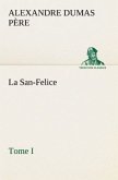 La San-Felice, Tome I