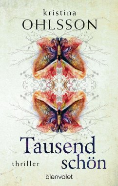 Tausendschön / Fredrika Bergman Bd.2 - Ohlsson, Kristina