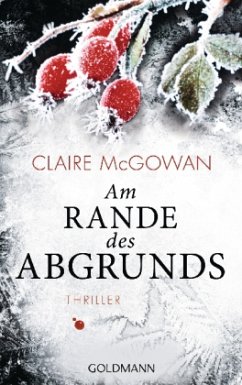 Am Rande des Abgrunds - McGowan, Claire