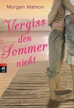 Vergiss den Sommer nicht - Matson, Morgan