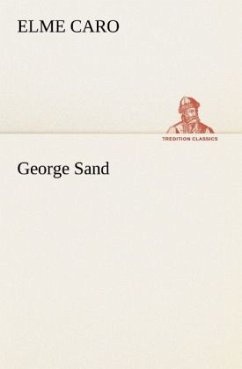 George Sand - Caro, Elme
