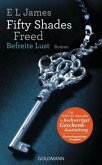 Befreite Lust / Shades of Grey Trilogie Bd.3 (Geschenkausgabe)