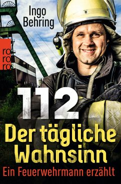 112 - Der tägliche Wahnsinn - Behring, Ingo