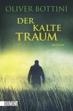 Der kalte Traum - Bottini, Oliver