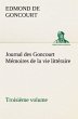 Journal des Goncourt (Troisième... - Bild 1