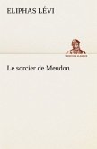 Le sorcier de Meudon