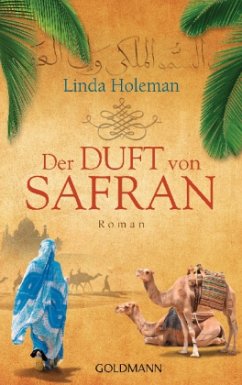 Der Duft von Safran - Holeman, Linda
