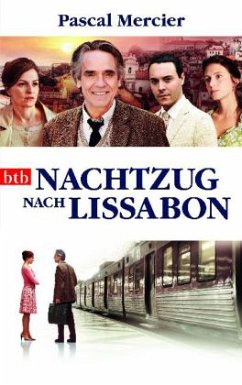 Nachtzug nach Lissabon - Mercier, Pascal